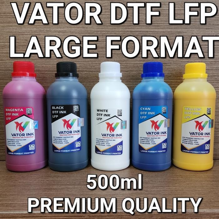 

ID TINTA DTF VATOR DTF LFP LARGE FORMAT PRINTER 500ML HASIL WARNA PEKAT