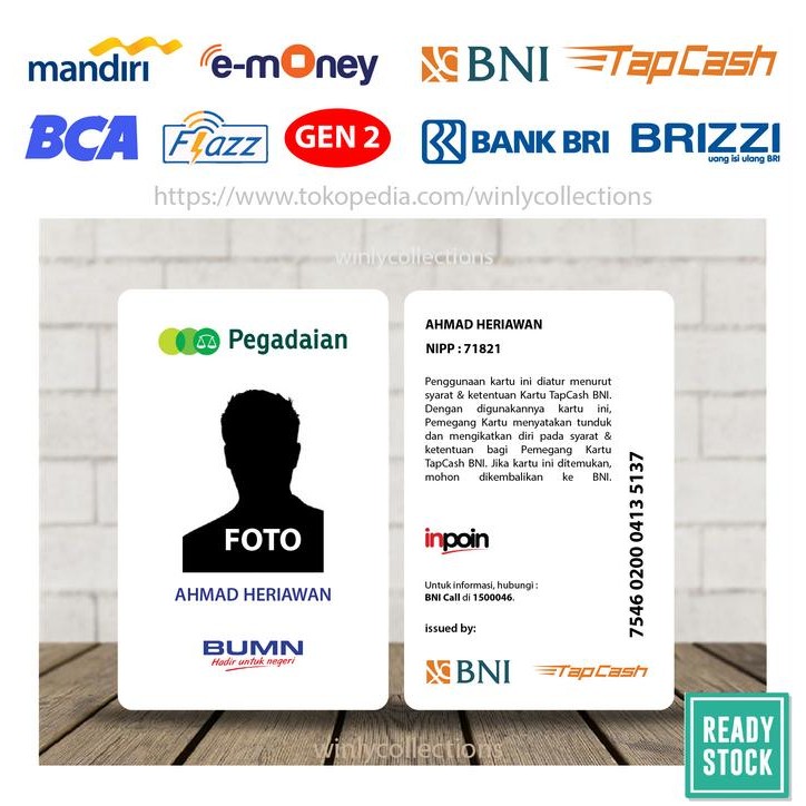 Terbaru Emoney Etoll Pegadaian & BNI Tapcash - Kartu ID Custom 2 Sisi