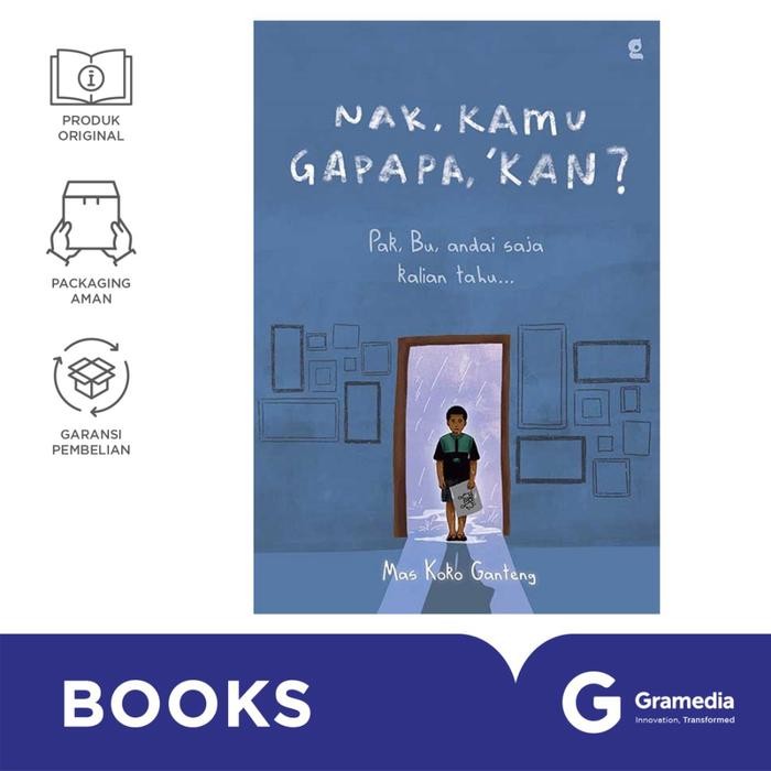 

Buku Nak, Kamu Gapapa, Kan (Mas Koko Ganteng)