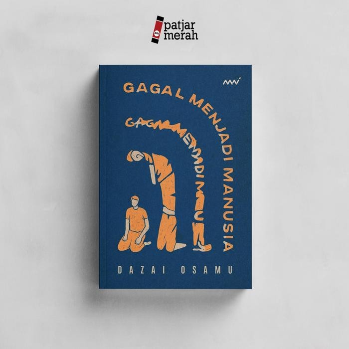 

Novel Gagal Menjadi Manusia - Osamu Dazai - Mai