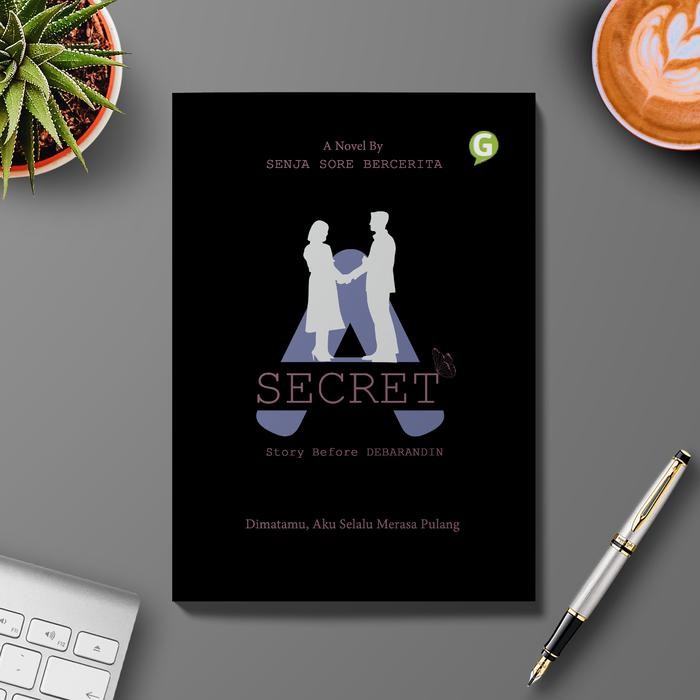 

Buku Novel SECRET : Story Before Debarandin Guepedia