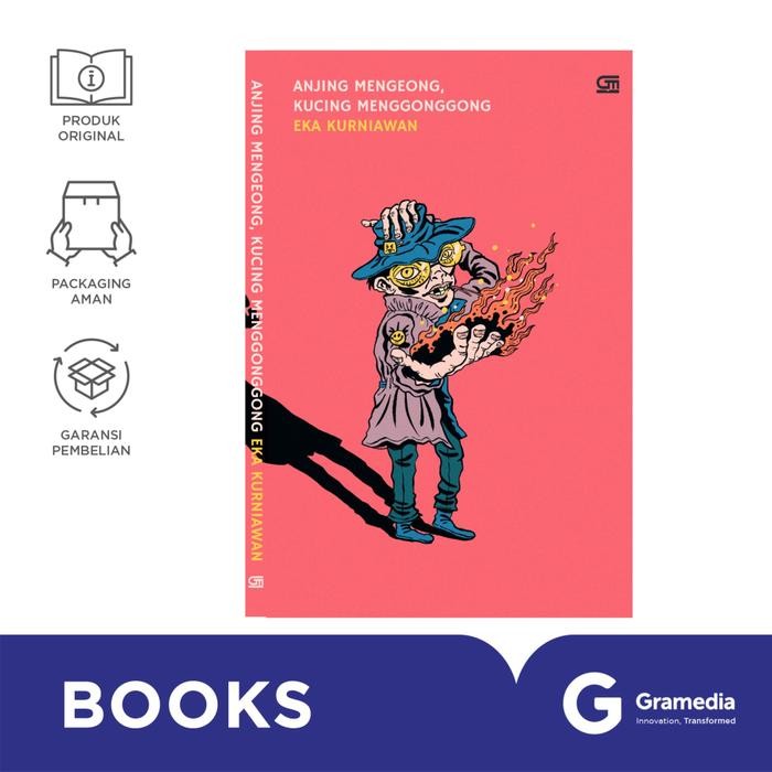 

Novel Anjing Mengeong, Kucing Menggonggong (Eka Kurniawan)