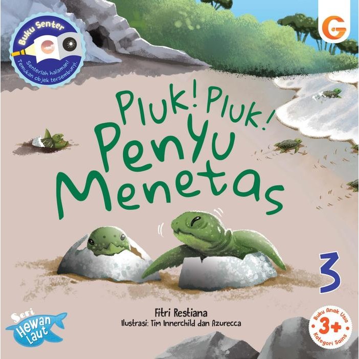 

Buku Anak - Seri Hewan Laut ; Pluk! Pluk! Penyu Menetas