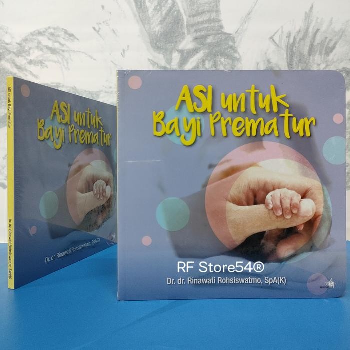 

Buku Asi untuk Bayi Prematur
