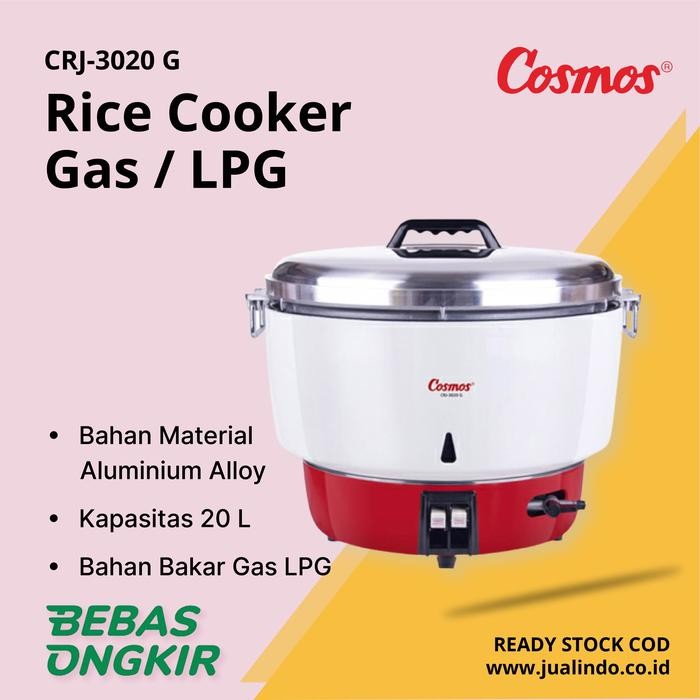 Cosmos CRJ3020G Rice Cooker Gas / LPG 20 Liter