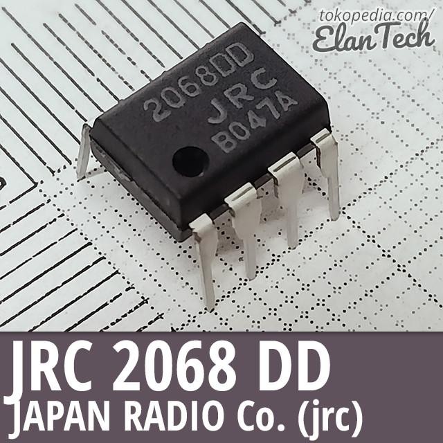 JRC2068DD / NJM2068DD JRC NJM 2068DD Ori Original Asli Elantech
