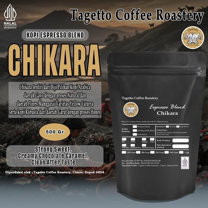 

BIJI KOPI ESPRESSO BLEND CHIKARA 500GR (HOUSE BLEND) BEAN GROUND BUBUK 500 GRAM TAGETTO COFFEE