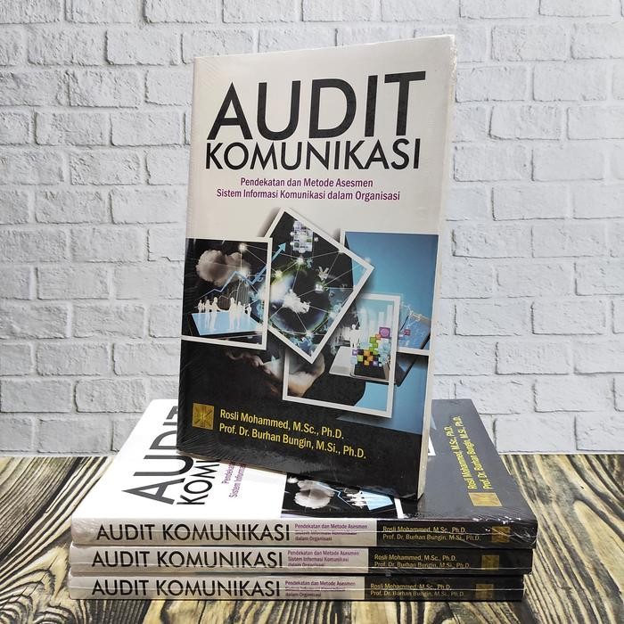 

BUKU AUDIT KOMUNIKASI PENDEKATAN DAN METODE ORIGINAL PRENADA