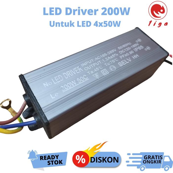 LED DRIVER 200W UNTUK MATA LED 4X50W LAMPU PJU LAMPU SOROT