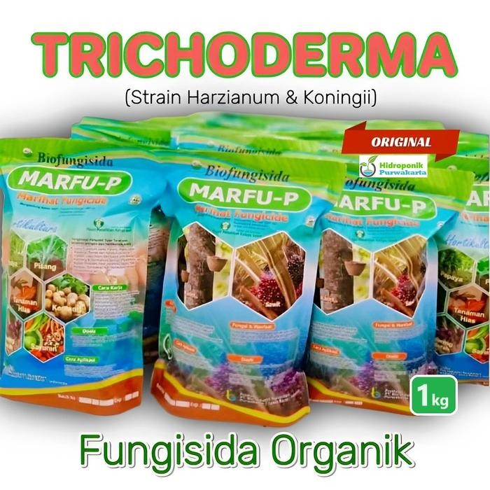 (Expert) TRICHODERMA 1 Kg Fungisida Organik MARFU P Trikoderma Trierma