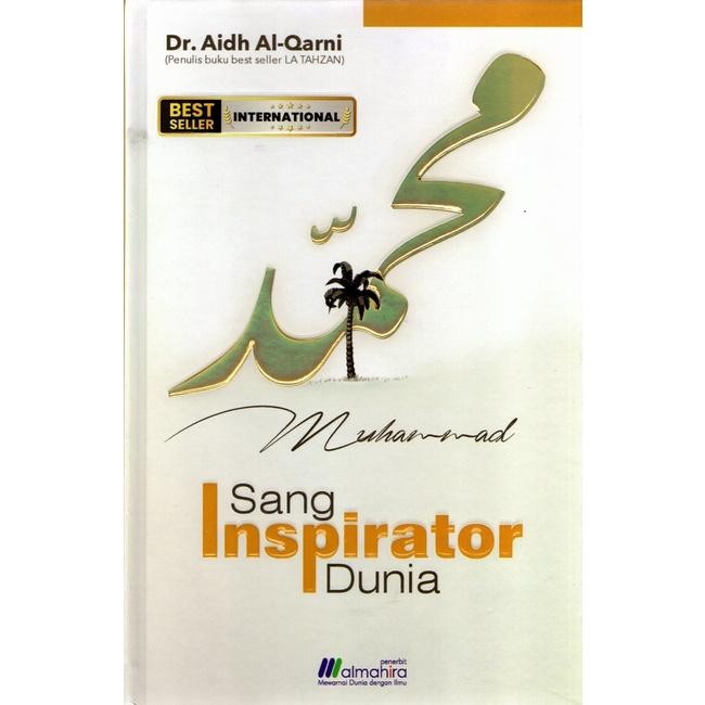 MUHAMMAD SANG INSPIRATOR DUNIA