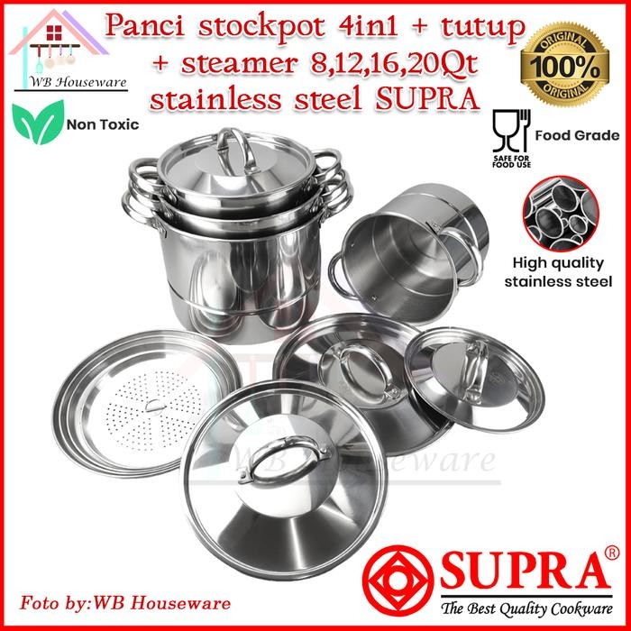 PREMIUM Supra steamer 4 in 1 + tutup stainless / panci stockpot kukus besar + sarangan 8/12/16/20QT