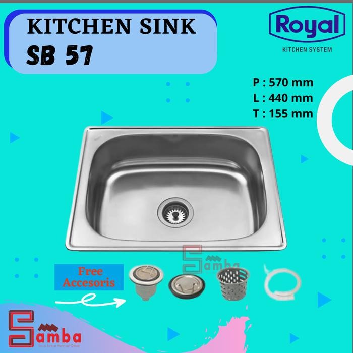 PREMIUM ROYAL SINK SB 57 BAK CUCI PIRING ROYAL SINK SB57 STAINLESS