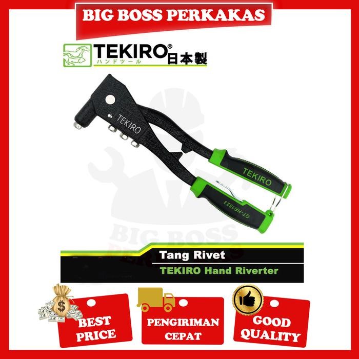 Hand Rivet Tekiro - Tang Rivet Ekonomis Tekiro Tang Rivet-1 #Gratisongkir