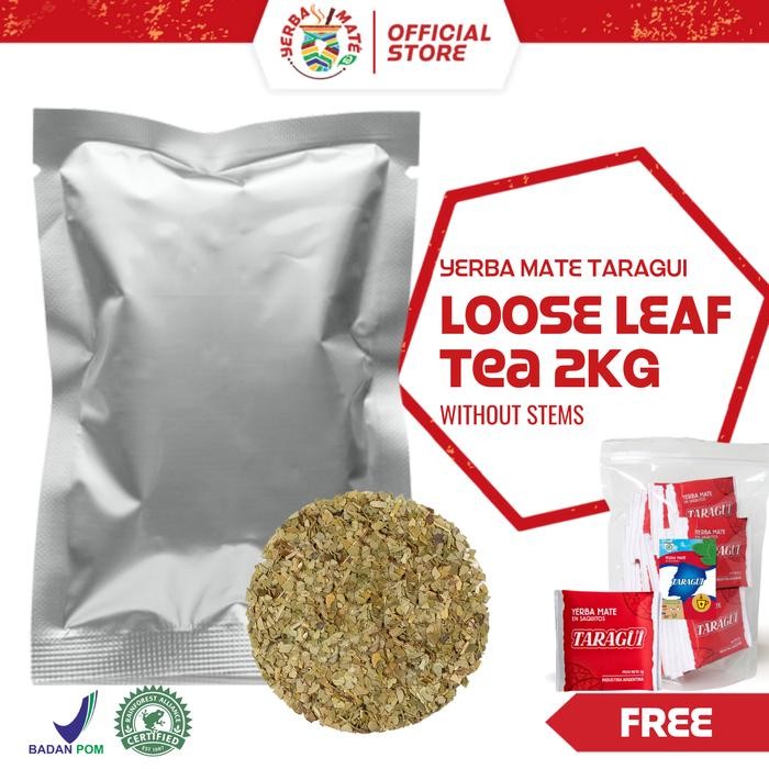 

Yerba Mate Taragui Bulk Loose Leaf 2 Kg Teh Botanikal Argentina