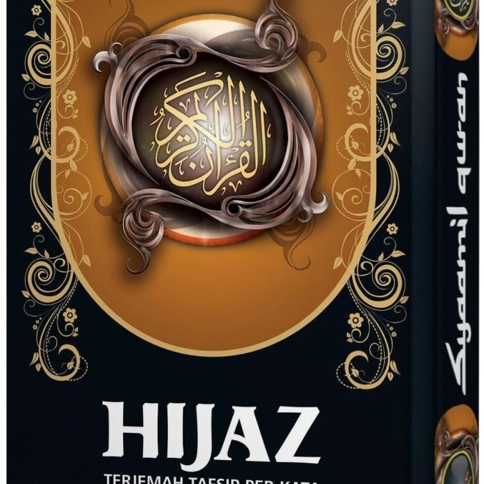

AlQuran Hijaz A5, Al-Quran Terjemah Perkata - Syaamil Quran