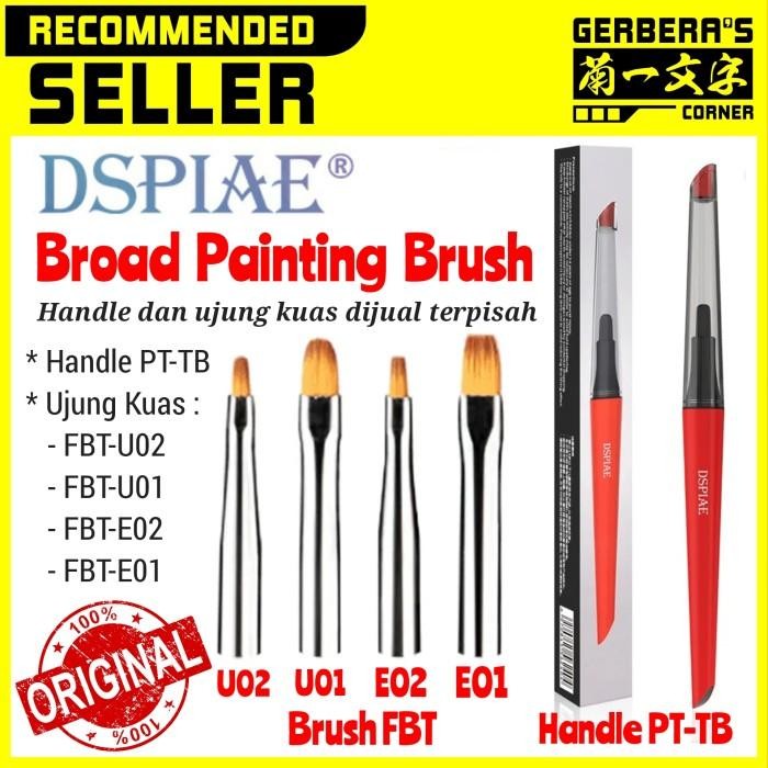 

dspiae pt-tb broad painting brush and brush tip fbt-u01 u02 e01 e02 kode 620
