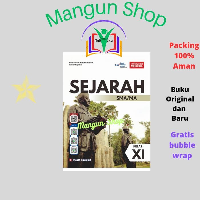 

Ready Buku Sejarah untuk SMA Kelas XI.11 Kurikulum Merdeka Bumi Aksara