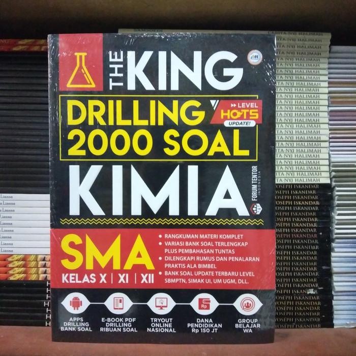 

Ready BUKU THE KING DRLLING 2000 SOAL KIMIA SMA KELAS 10,11,12..