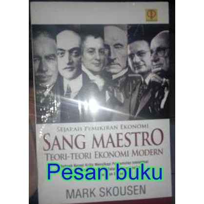 

Ready Buku Sang Maestro Teori Ekonomi Modern(Mark Skousen)
