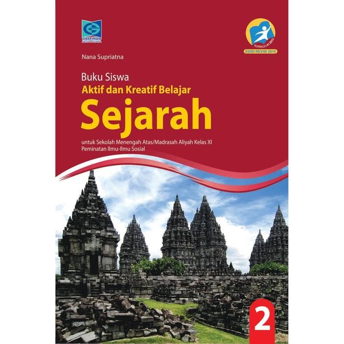 

Ready AKTIF dan KREATIF BELAJAR SEJARAH SMA/MA XI PEMINATAN - NANA GRAFINDO