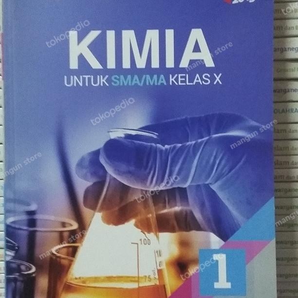

Ready Buku KIMIA SMA Kelas X .10 K13 Revisi ( Unggul Sudarmo)