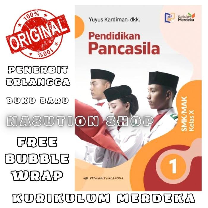 

Ready Buku Pendidikan Pancasila Kelas 1 / 10 SMK Erlangga Kurikulum Merdeka
