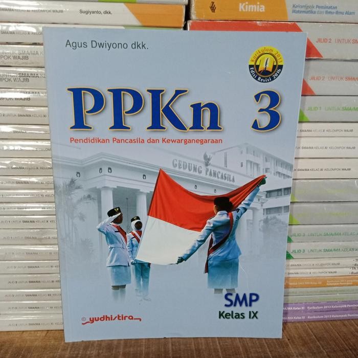 

Ready Original PPKn SMP Kelas 9 K13 Revisi 2016 Yudhistira