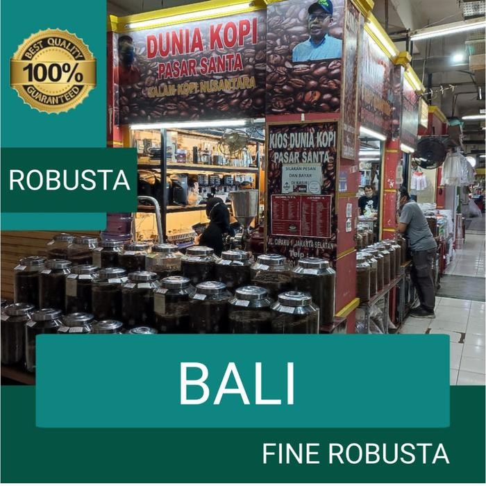 

KOPI FINE ROBUSTA BALI 250 GRAM