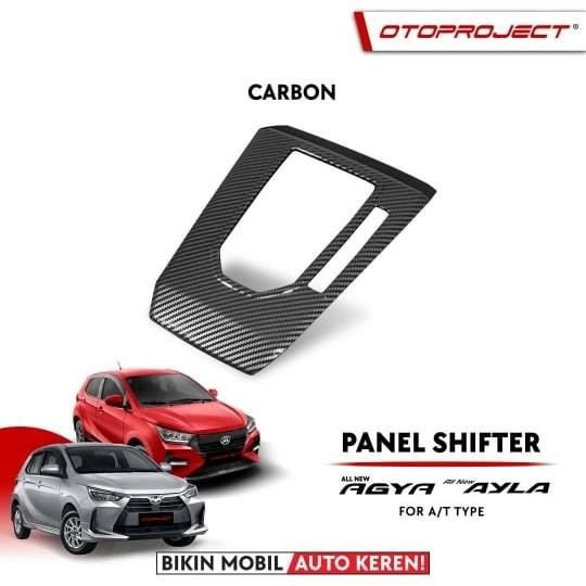 PANEL SHIFTER PERSENELING AGYA 2023-2024 OTOPROJECT