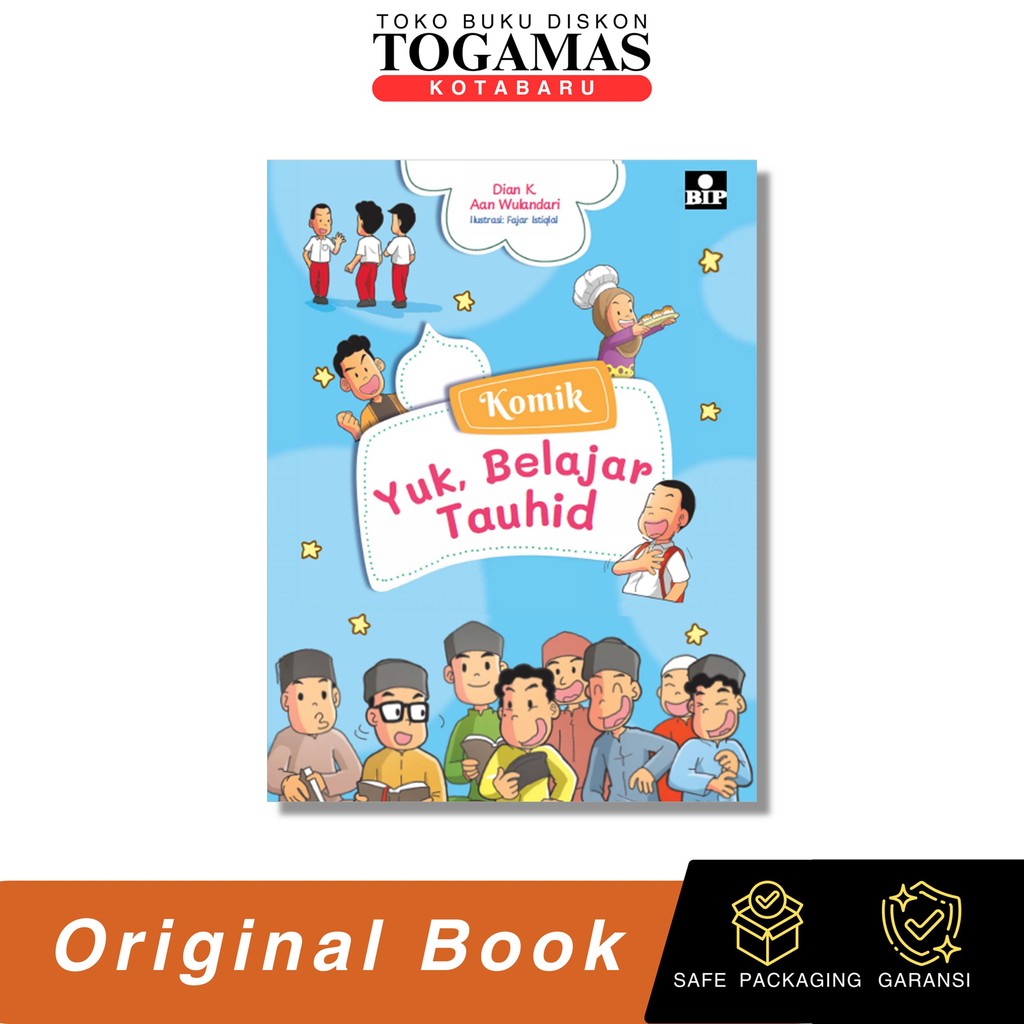 Komik: Yuk, Belajar Tauhid - Dian K & Aan W. - Qibla