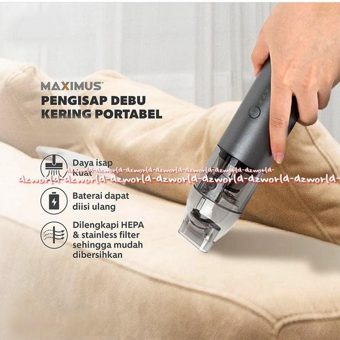 Maximus Penghisap Debu Kering Portable Vacum Cleaner Minimalis Max Xi=Mus Vakum Cleaner Vacuum