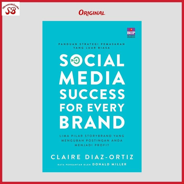 

Buku Social Media Success For Every Brand CLAIRE DIAZ ORTIZ