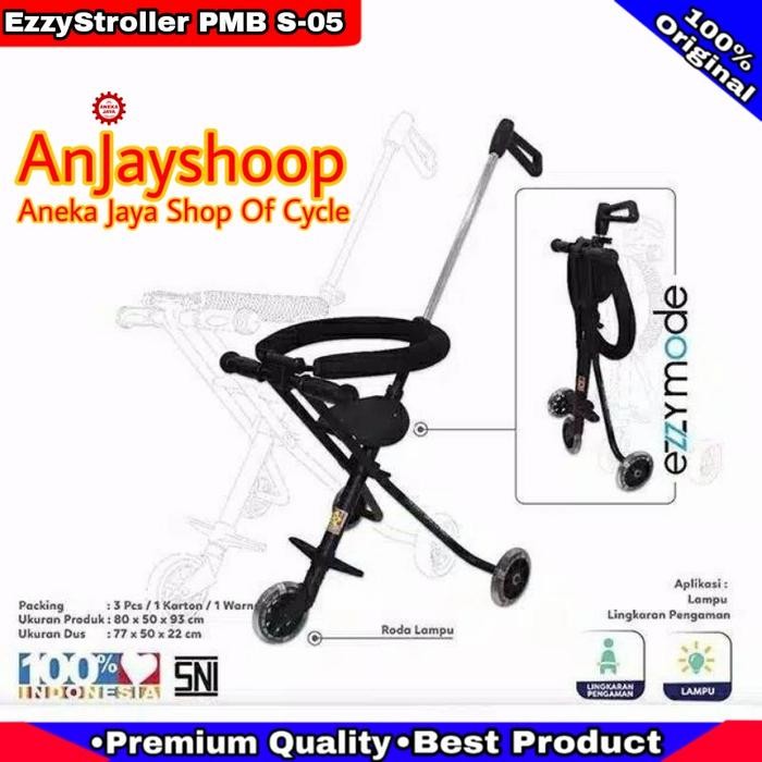 EZZY STROLLER ANAK / KERETA DORONG BAYI PMB TIGA RODA