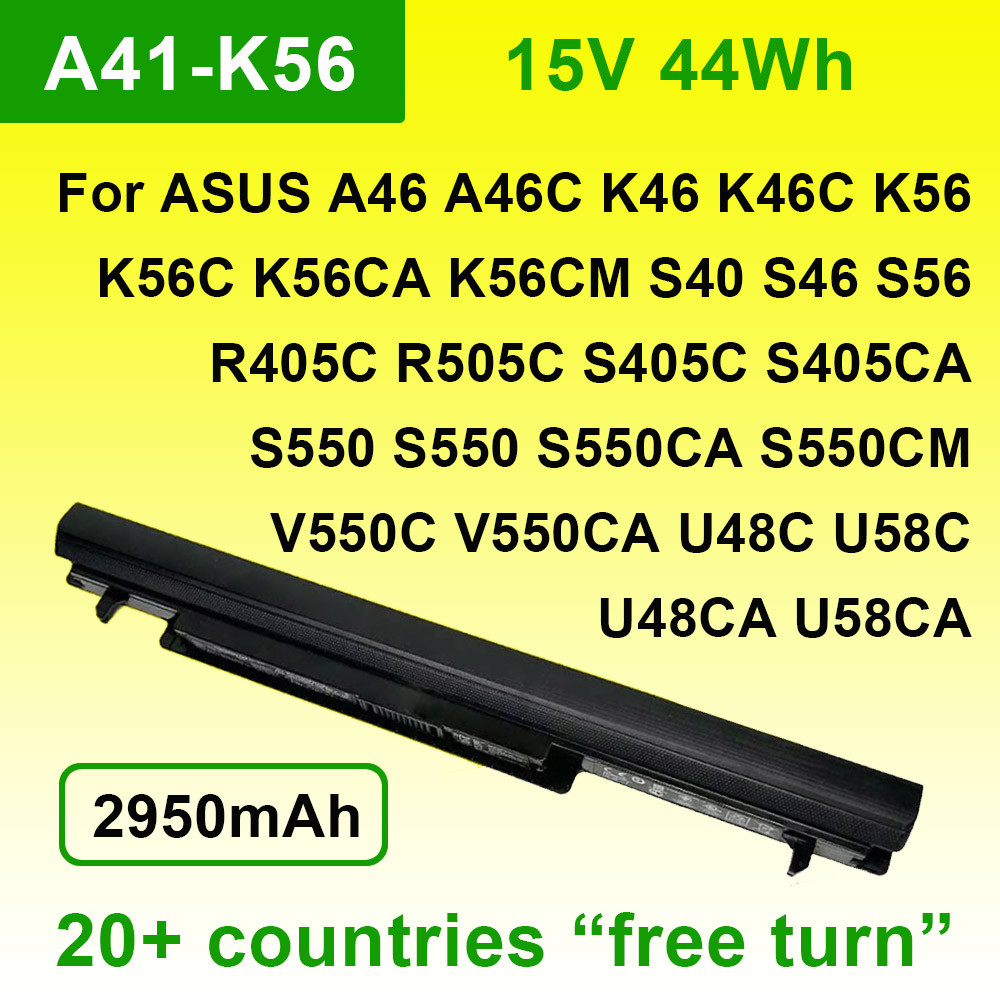 A41-K56 Laptop Battery For ASUS E46 E46CA E46CB K46 K46CA K46CB K56 K56C K56CB K56V R405CB R505 R505