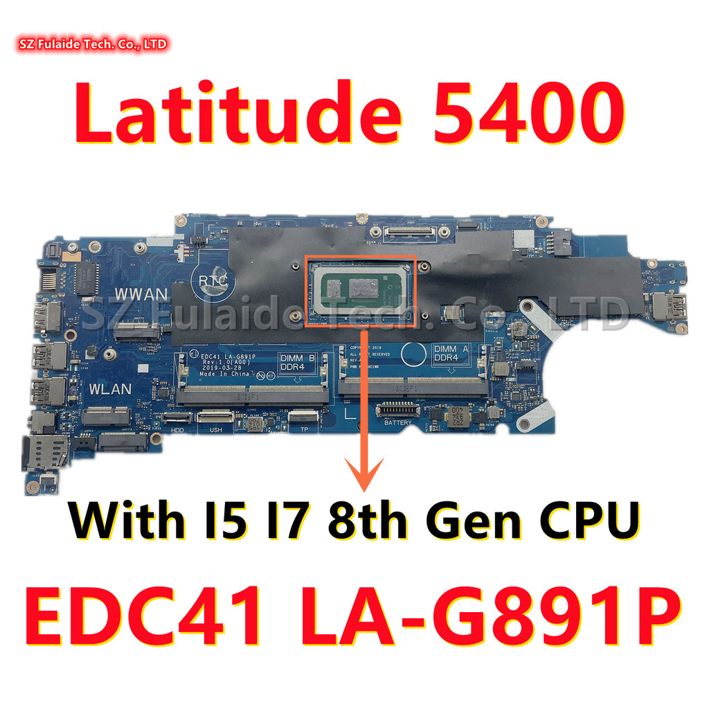EDC41 LA-G891P For Dell Latitude 5400 Laptop Motherboard With Core I5-8265U I5-8365U i7-8565U i7-866