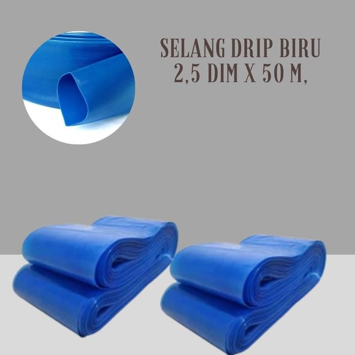 Selang Drip 2.5 Dim 50 Meter Selang Perairan Irigasi Sawah