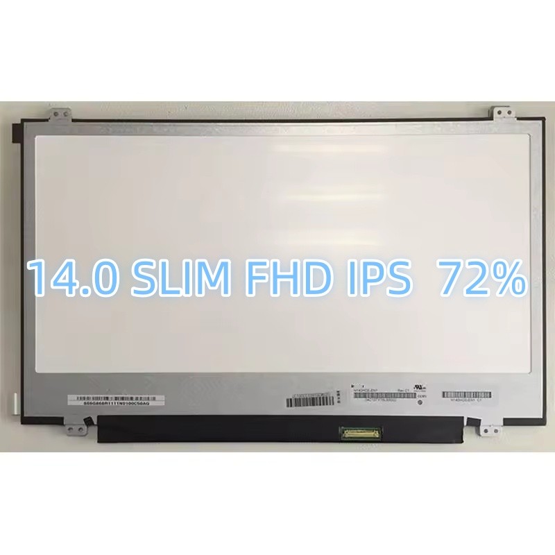 14.0 ultra laptop screen FHD IPS 1920*1080 N140HCE-EN1 REV C1 C2 C4 72% NTSC NV140FHM-N62 LAPTOP DIS