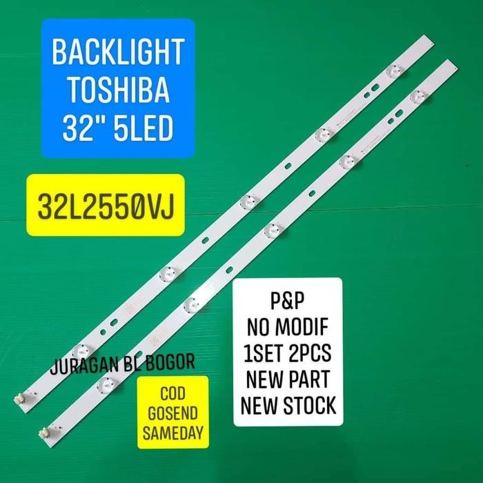 Terlaris LAMPU LED BL BACKLIGHT TV TOSHIBA 32L2550VJ 32L2550 SALE