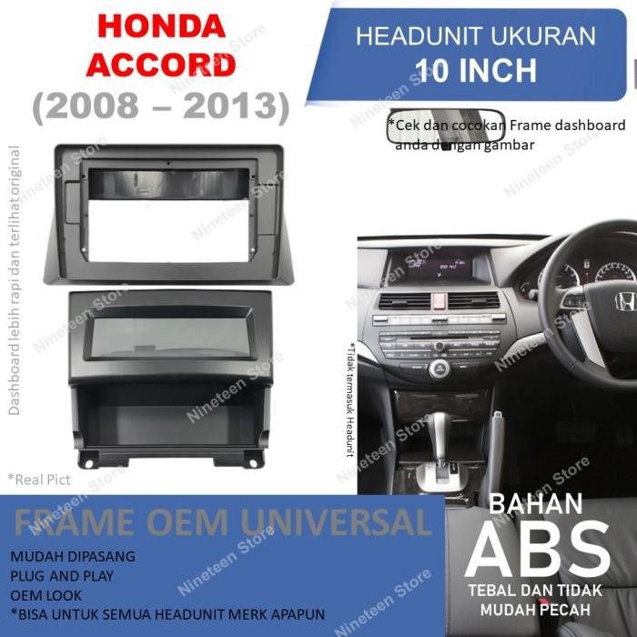 Frame Panel Honda Accord 2008-2012 Untuk Headunit Android 10 Inch