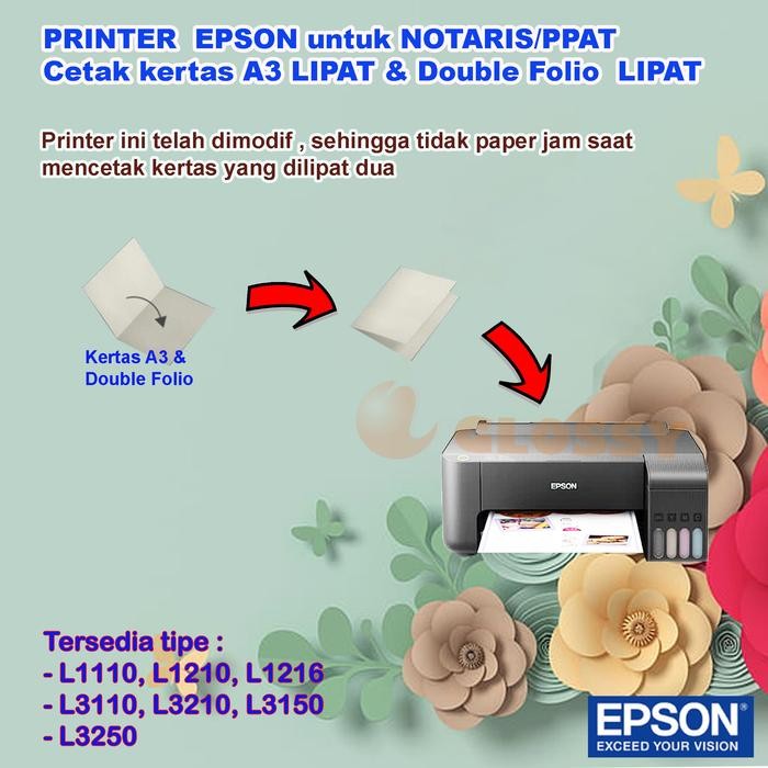 Stok Terbatas Printer Epson Untuk Notaris / Ppat (A3 Lipat)