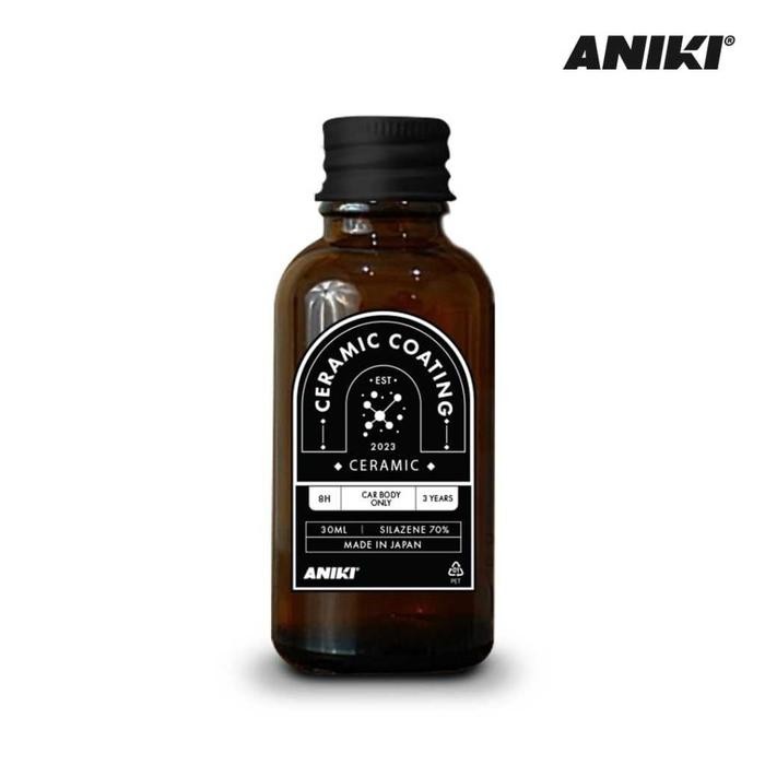 PROMO Aniki Ceramic Coating 30ml - Coating Cat Mobil & Motor 8 H / Perawatan Cat Mobil