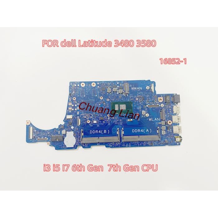 16852-1 FOR dell Latitude 3480 3580 Laptop Motherboard with i3 i5 I7 6th Gen  7th Gen CPU CN-0TD9WG 