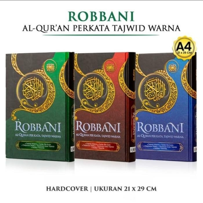

Alquran Robbani A4, Alquran Robani Tajwid Warna Terjemah Perkata Latin