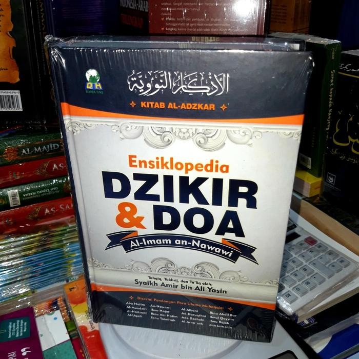 

Ensiklopedia Dzikir & Doa - Al-Imam An-Nawawi !!