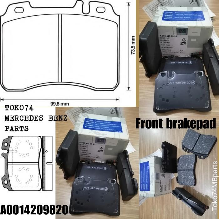 A0014209820 Brakepad Front E320Mp W124 Kampas Rem Depan W124-E320