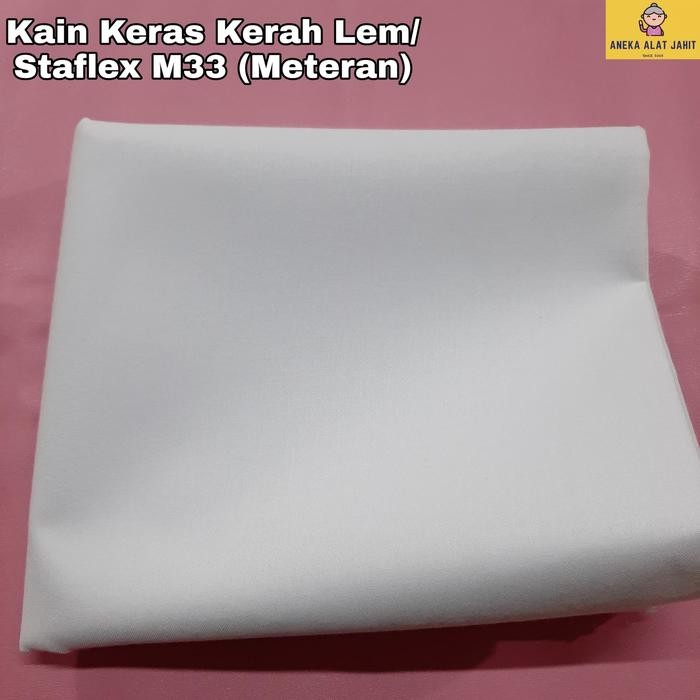 

STAFLEX M33 / KAIN KERAS KERAH LEM (METERAN) KODE 637