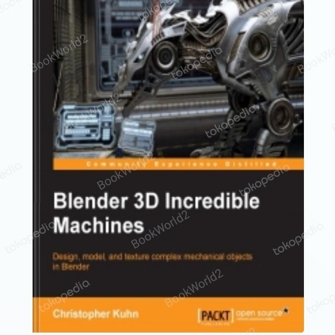 

SALE !!! BUKU BLENDER 3D INCREDIBLE MACHINES READYY