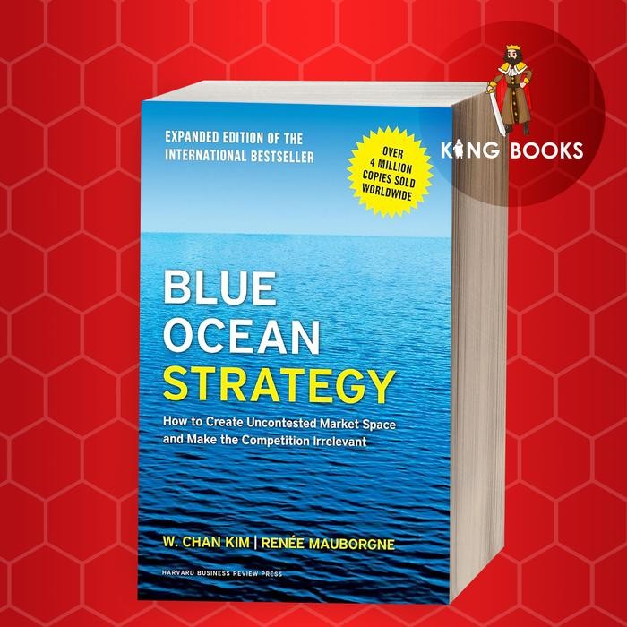 

SALE !!! BLUE OCEAN STRATEGY, EXPANDED EDITION : HOW TO CREATE UNCONTESTED MARK READYY