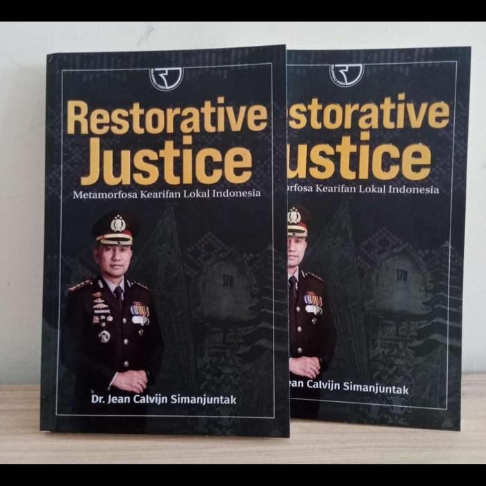 

SALE !!! RESTORATIVE JUSTICE METAMORFOSA KEARIFAN LOKAL INDONESIA JEAN KALVJN READYY